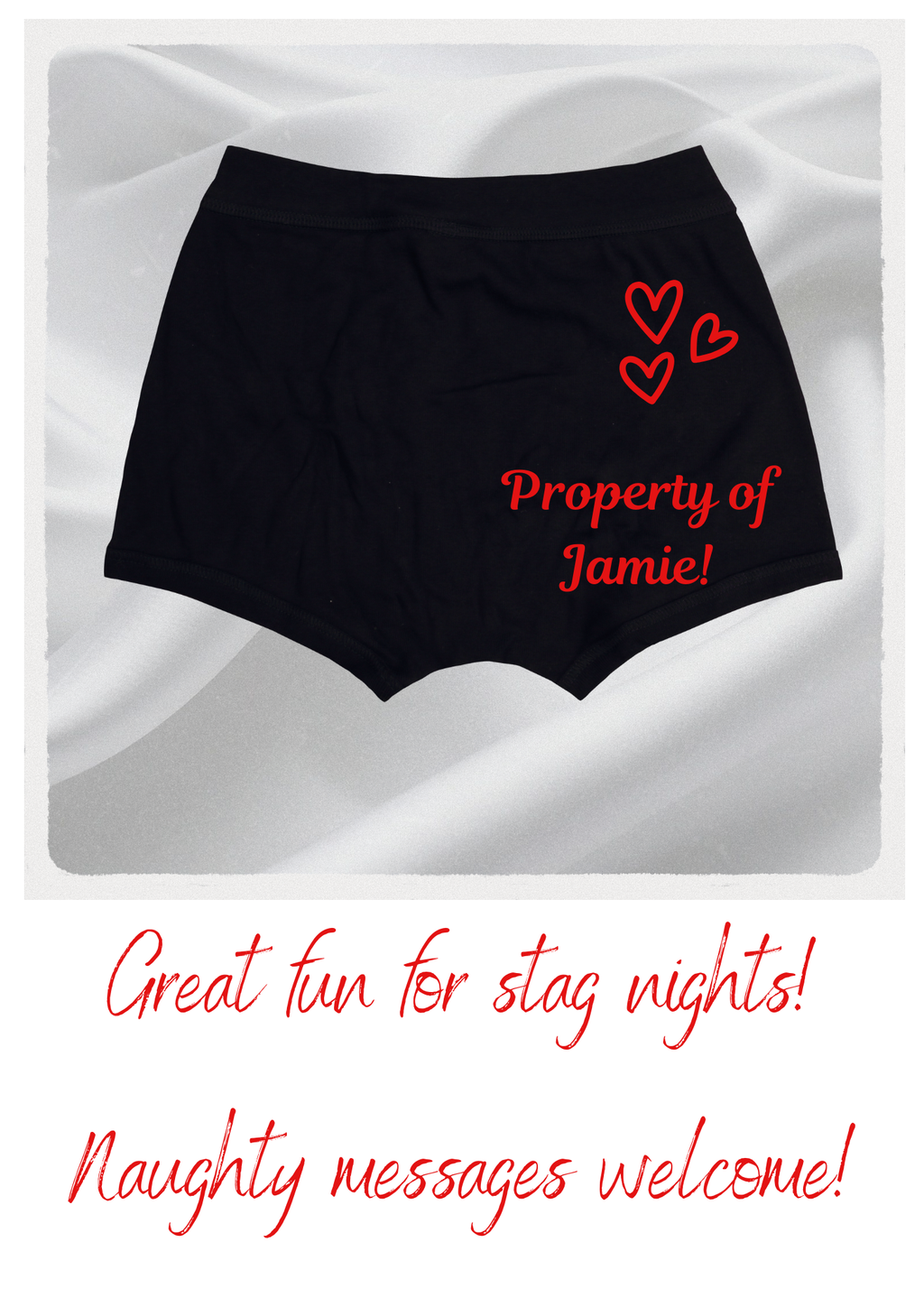 Black shorts with red text 'Property of Jamie!' on a white background
